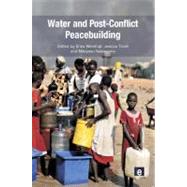Water and Post-Conflict Peacebuilding 9781849712323