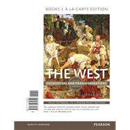 The West Encounters and Transformations, Volume 2, Books a la Carte Edition 9780134232324