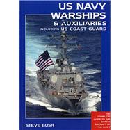 US Navy Warships & Auxiliaries Including US Coast Guard 9781591142324