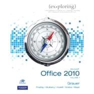 Exploring Microsoft Office 2010, Volume 1 9780136122326