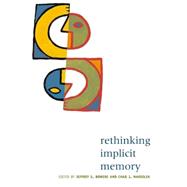 Rethinking Implicit Memory