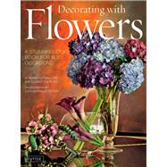 Decorating with Flowers 9780804842327