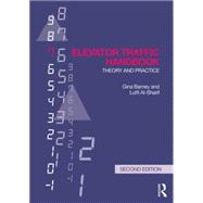 Elevator Traffic Handbook: Theory and Practice 9781138852327