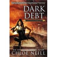 Dark Debt A Chicagoland Vampires Novel 9780451472328