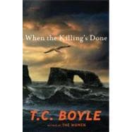 When the Killing's Done A Novel 9780670022328