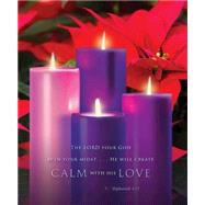 Calm with His Love / Advent Sunday 4 Bulletin-Large 9781501802331