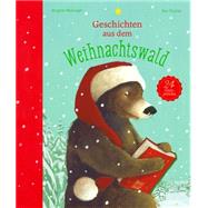 Geschichten Aus Dem Weihnachtswald 9783314102332