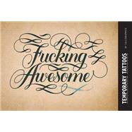 Calligraphuck Tattoos 9781452142333