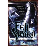 The Fell Sword 9780316212335