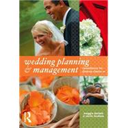 Wedding Planning and Management : Consultancy for Diverse Clients 9780750682336