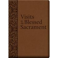 Visits to the Blessed Sacrament 9781618902337