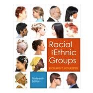 Racial and Ethnic Groups, 13/e 9780205842339