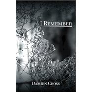 I Remember
