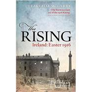 The Rising (Centenary Edition) Ireland: Easter 1916 9780198732341