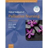 Oxford Textbook of Palliative Nursing 9780199332342