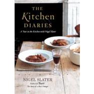The Kitchen Diaries A Year in the Kitchen with Nigel Slater 9781592402342