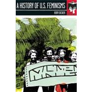 A History of U.S. Feminisms 9781580052344