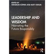 Leadership and Wisdom: Lessons from folklore 9781138292345