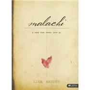 Malachi: A Love That Never Lets Go 9781415872345