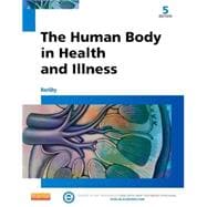 The Human Body in Health and Illness 9781455772346