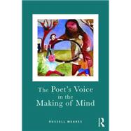 The Poet's Voice in the Making of Mind 9780415572347