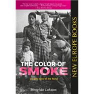 The Color of Smoke 9780985062347