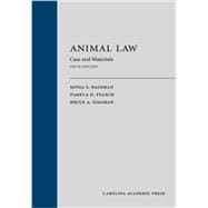Animal Law: Cases and Materials 9781611632347