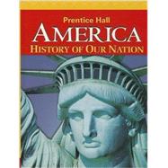 America: History of our Nation 2014 Survey Student Edition eText 1-year Digital Course License 9780133242348