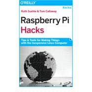 Raspberry Pi Hacks 9781449362348