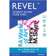 REVEL for A World of Art -- Access Card 9780134082349