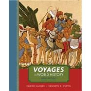 Voyages in World History, Volume I, Brief 9781111352349