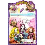 Ever After High Book of Destiny 9781472382351