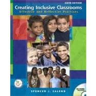 Creating Inclusive Classrooms : Effective and Reflective Practices 9780132272353