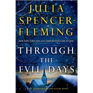 Through the Evil Days A Clare Fergusson and Russ Van Alstyne Mystery 9781250052353