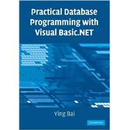 Practical Database Programming with Visual Basic.NET