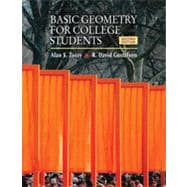 Basic Geometry for College Students: An Overview of the Fundamental Concepts of Geometry, 2nd Edition 9781133382355