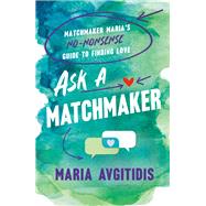 Ask a Matchmaker
