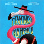 Flamingo Flamenco 9781641702355