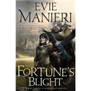 Fortune's Blight 9780765332356