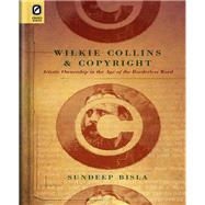 Wilkie Collins and Copyright 9780814212356