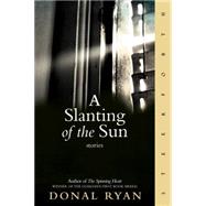 A Slanting of the Sun 9781586422356