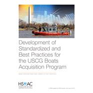 Development of Standardized and Best Practices for the Uscg Boats Acquisition Program 9781977402356