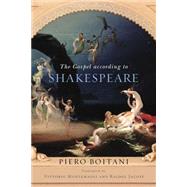 The Gospel According to Shakespeare 9780268022358
