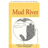 Mud River : Third Edition