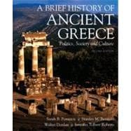 A Brief History of Ancient Greece Politics, Society, and Culture 9780195372359