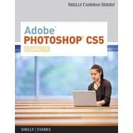 Adobe Photoshop CS5: Complete, 1st Edition 9781133342359