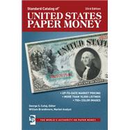 Standard Catalog of United States Paper Money 9781440242359