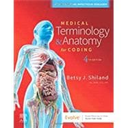 Medical Terminology & Anatomy for Coding 9780323722360