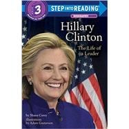 Hillary Clinton: The Life of a Leader 9781101932360