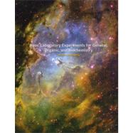 Basic Laboratory Experiments for General, Organic, and Biochemistry, 1st Edition